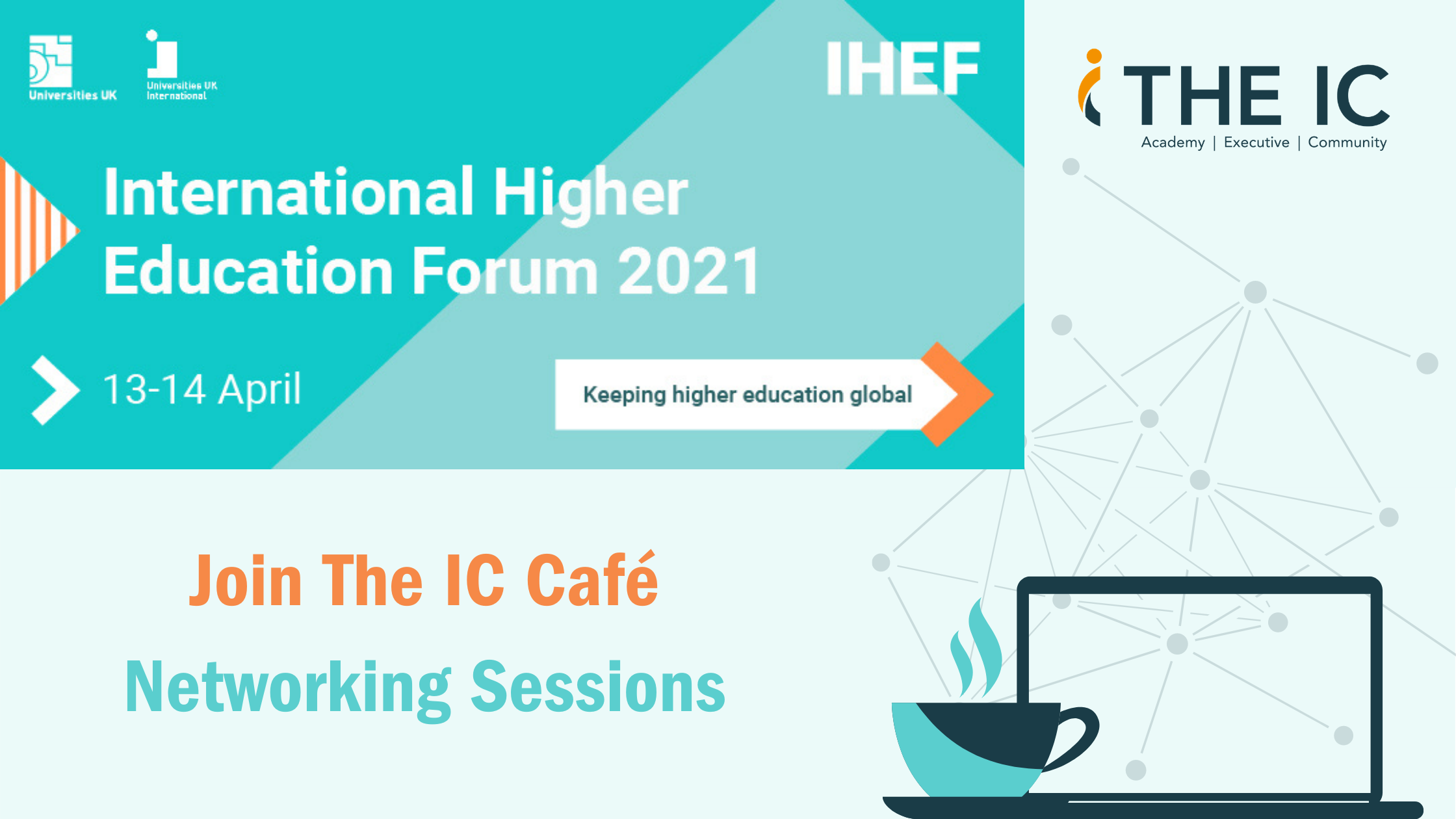 Universities UK (UUK) International Higher Education Forum 2021