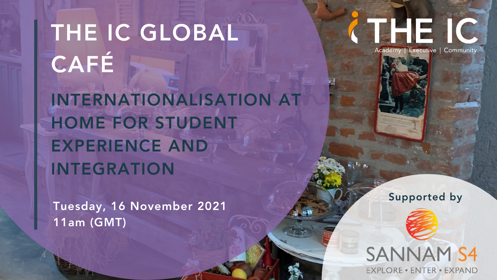 The IC Global Café: Internationalisation At Home for Student Experience and Integration.