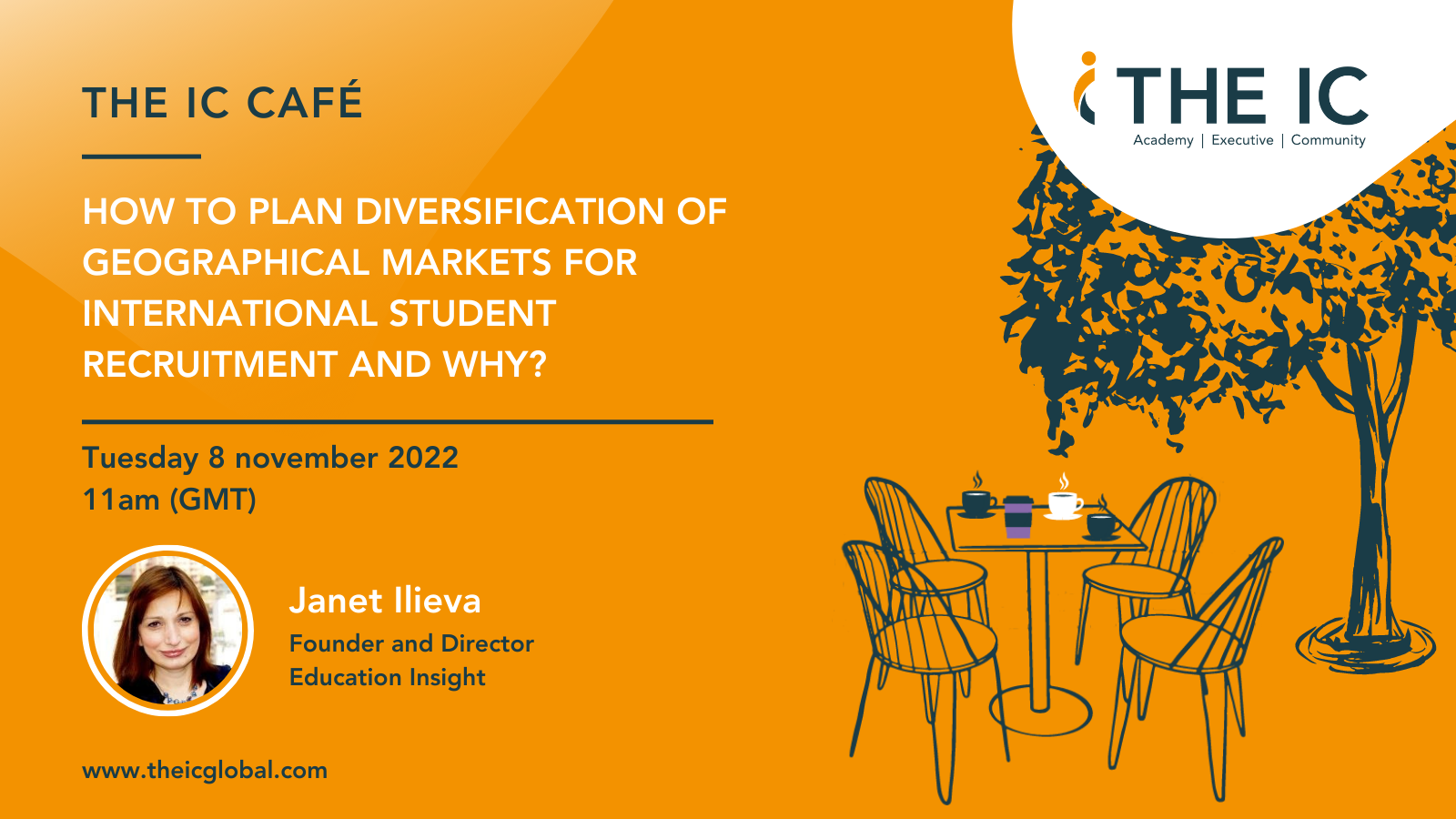 The IC Café: How to plan diversification of geographical markets for international student recruitment and why?