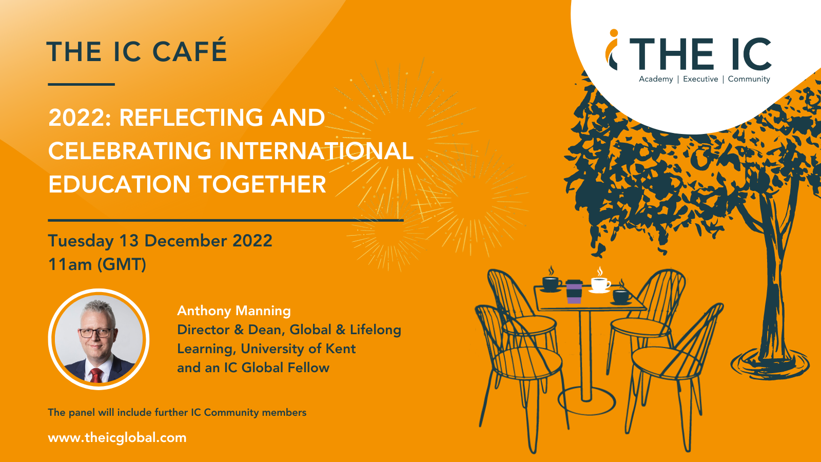 The IC Café ‘2022: Reflecting and celebrating international education together’