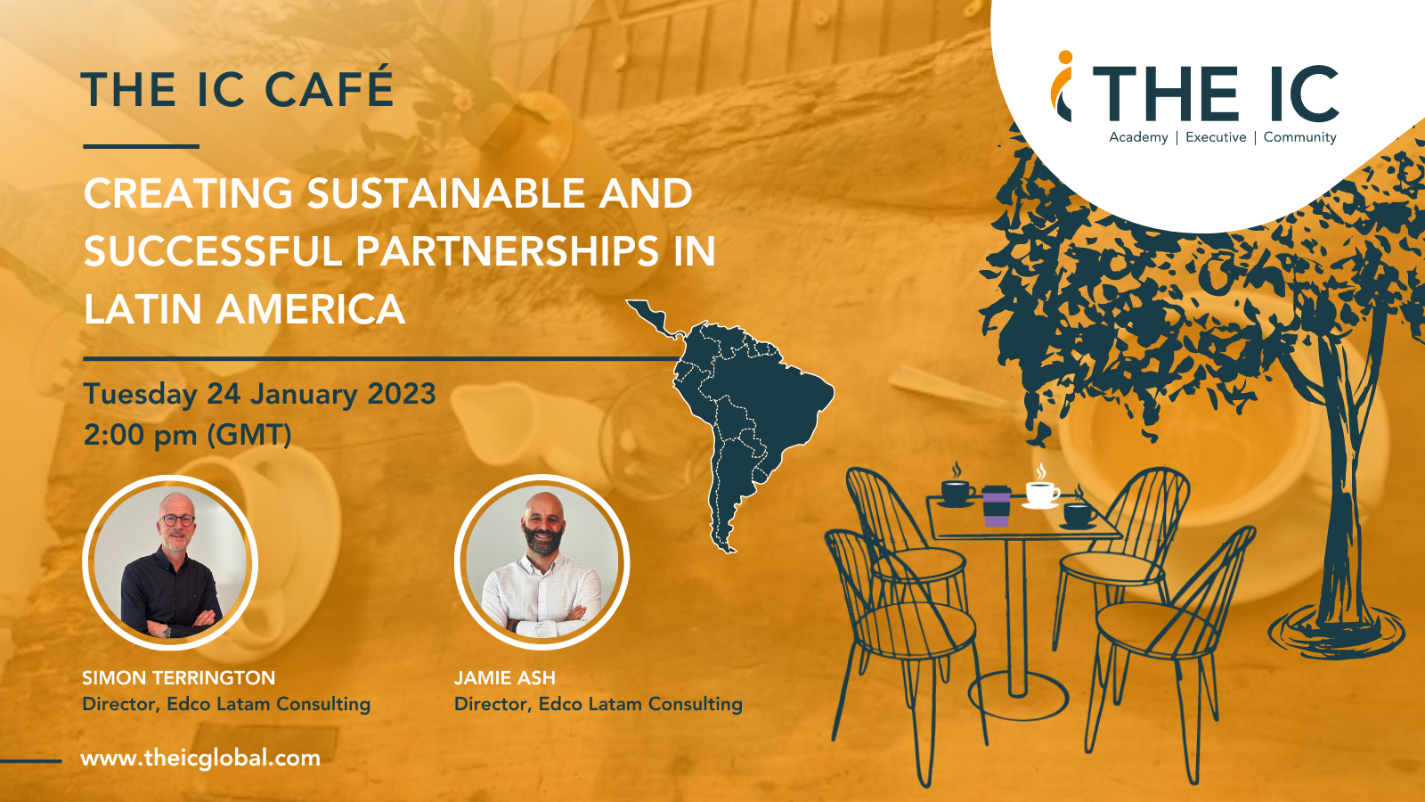 The IC Café:Creating Sustainable and Successful Partnerships in Latin America