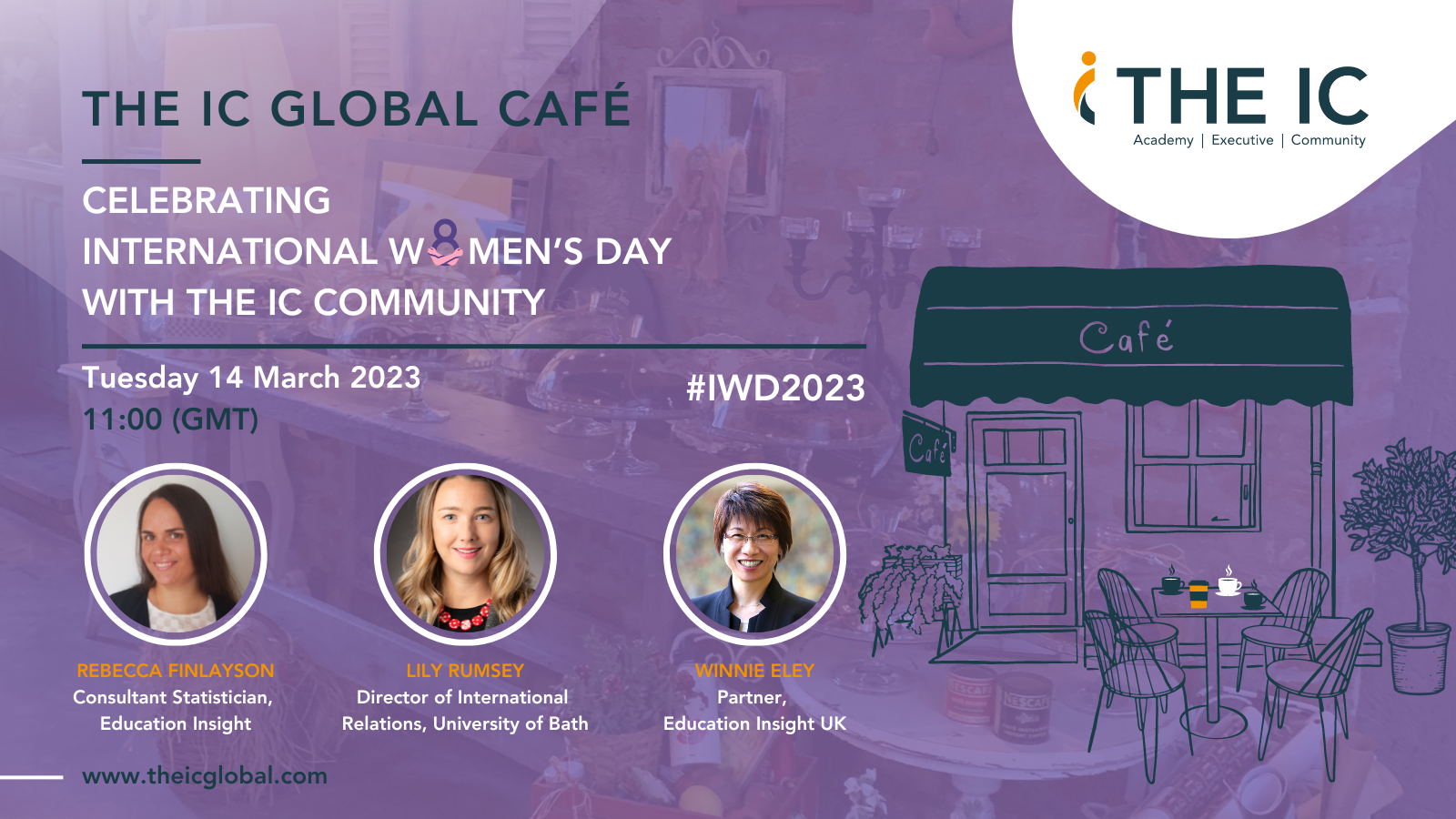 The IC Global Café: ‘Celebrating International Women’s Day with The IC Community’